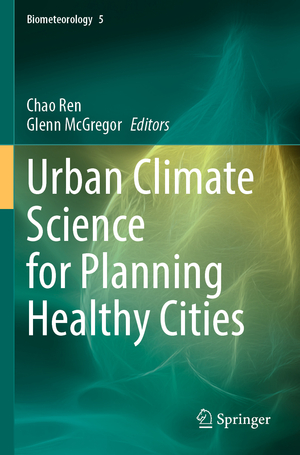 ISBN 9783030876005: Urban Climate Science for Planning Healthy Cities