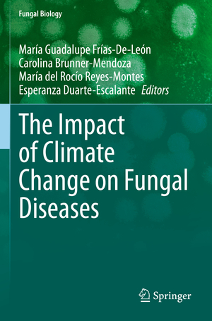 ISBN 9783030896669: The Impact of Climate Change on Fungal Diseases