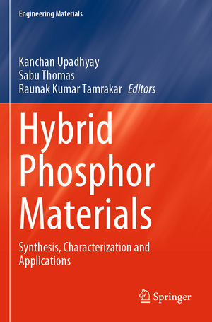 ISBN 9783030905088: Hybrid Phosphor Materials – Synthesis, Characterization and Applications