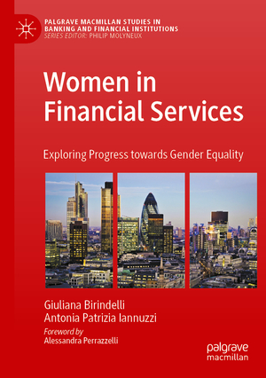 ISBN 9783030934736: Women in Financial Services – Exploring Progress towards Gender Equality