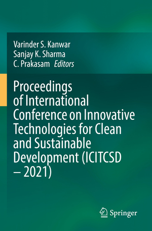 ISBN 9783030939380: Proceedings of International Conference on Innovative Technologies for Clean and Sustainable Development (ICITCSD – 2021)