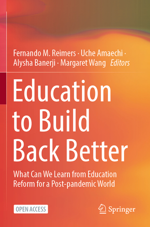 ISBN 9783030939533: Education to Build Back Better – What Can We Learn from Education Reform for a Post-pandemic World