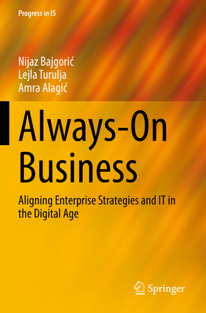 ISBN 9783030939618: Always-On Business – Aligning Enterprise Strategies and IT in the Digital Age