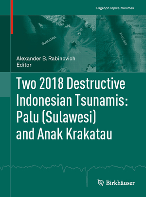 ISBN 9783030951818: Two 2018 Destructive Indonesian Tsunamis: Palu (Sulawesi) and Anak Krakatau