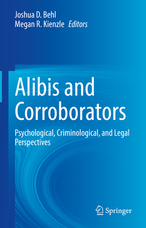 ISBN 9783030956622: Alibis and Corroborators - Psychological, Criminological, and Legal Perspectives