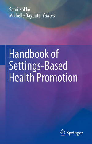 ISBN 9783030958558: Handbook of Settings-Based Health Promotion