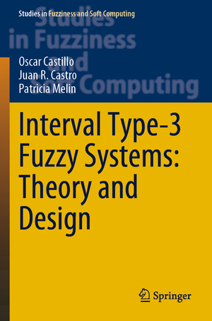 ISBN 9783030965174: Interval Type-3 Fuzzy Systems: Theory and Design