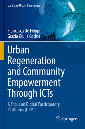 ISBN 9783030977573: Urban Regeneration and Community Empowerment Through ICTs – A Focus on Digital Participatory Platforms (DPPs)