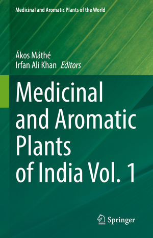 ISBN 9783030987008: Medicinal and Aromatic Plants of India Vol. 1