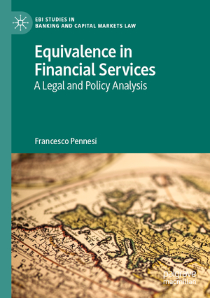 ISBN 9783030992712: Equivalence in Financial Services - A Legal and Policy Analysis