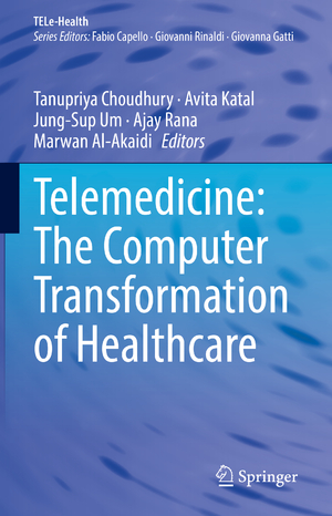 ISBN 9783030994563: Telemedicine: The Computer Transformation of Healthcare