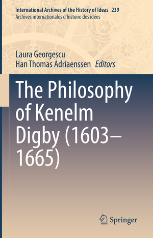 ISBN 9783030998219: The Philosophy of Kenelm Digby (1603¿1665)