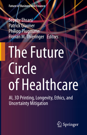 ISBN 9783030998370: The Future Circle of Healthcare