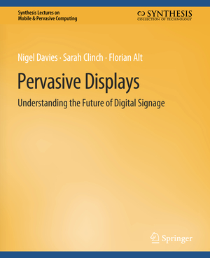 ISBN 9783031013560: Pervasive Displays