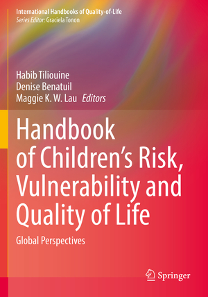 ISBN 9783031017858: Handbook of Children’s Risk, Vulnerability and Quality of Life - Global Perspectives