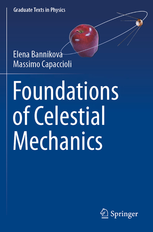 ISBN 9783031045783: Foundations of Celestial Mechanics