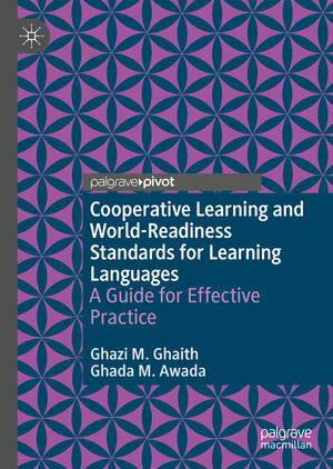 ISBN 9783031045899: Cooperative Learning and World-Readiness Standards for Learning Languages - A Guide for Effective Practice