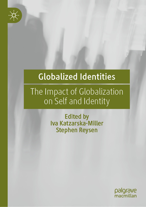 ISBN 9783031046438: Globalized Identities – The Impact of Globalization on Self and Identity