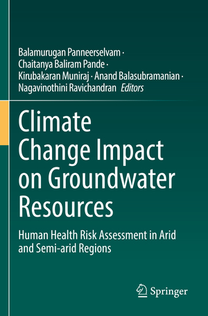 ISBN 9783031047091: Climate Change Impact on Groundwater Resources - Human Health Risk Assessment in Arid and Semi-arid Regions