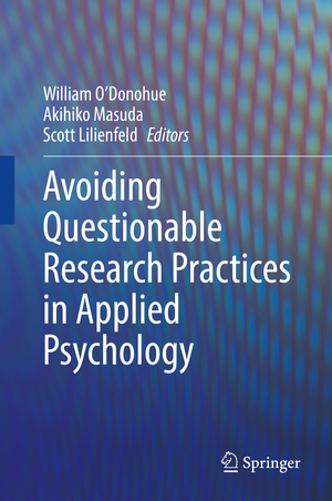 ISBN 9783031049675: Avoiding Questionable Research Practices in Applied Psychology