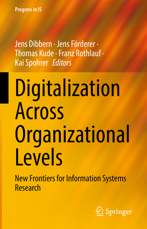 ISBN 9783031065422: Digitalization Across Organizational Levels