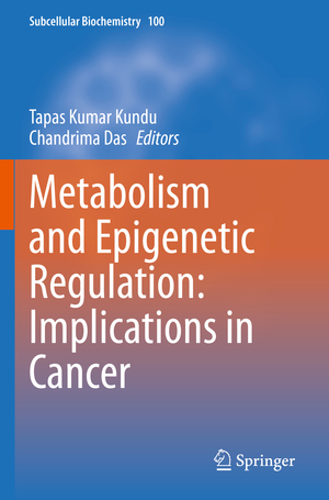 ISBN 9783031076367: Metabolism and Epigenetic Regulation: Implications in Cancer