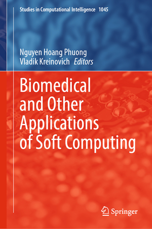 ISBN 9783031085796: Biomedical and Other Applications of Soft Computing