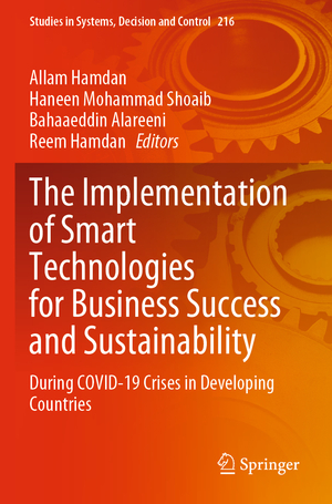 ISBN 9783031102141: The Implementation of Smart Technologies for Business Success and Sustainability