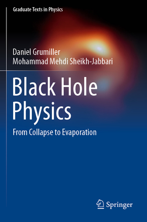 ISBN 9783031103452: Black Hole Physics - From Collapse to Evaporation