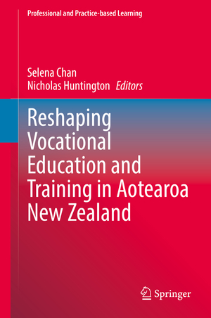 ISBN 9783031121678: Reshaping Vocational Education and Training in Aotearoa New Zealand