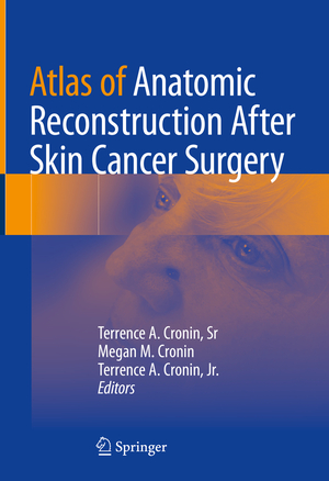 ISBN 9783031158773: Atlas of Anatomic Reconstruction After Skin Cancer Surgery