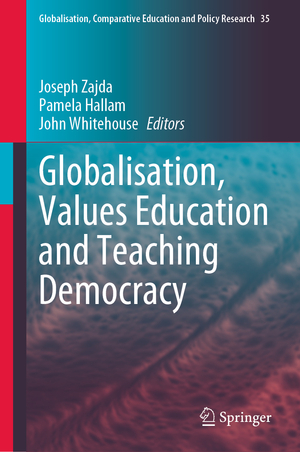 ISBN 9783031158957: Globalisation, Values Education and Teaching Democracy