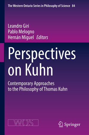 ISBN 9783031163739: Perspectives on Kuhn - Contemporary Approaches to the Philosophy of Thomas Kuhn