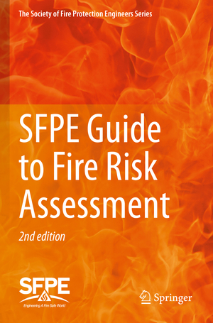 neues Buch – SFPE Guide to Fire Risk Assessment / SFPE Task Group on Fire Risk Assessment / Society of Fire Protection Engineers / Taschenbuch / xii / Englisch / 2023 / Springer Nature Switzerland