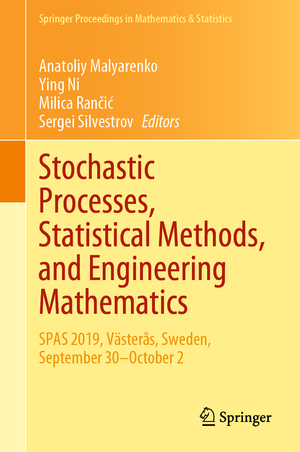 ISBN 9783031178191: Stochastic Processes, Statistical Methods, and Engineering Mathematics - SPAS 2019, Västerås, Sweden, September 30–October 2