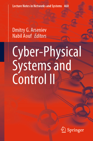 ISBN 9783031208744: Cyber-Physical Systems and Control II