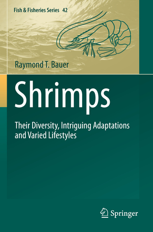 ISBN 9783031209680: Shrimps - Their Diversity, Intriguing Adaptations and Varied Lifestyles