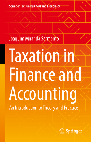 ISBN 9783031220968: Taxation in Finance and Accounting - An Introduction to Theory and Practice