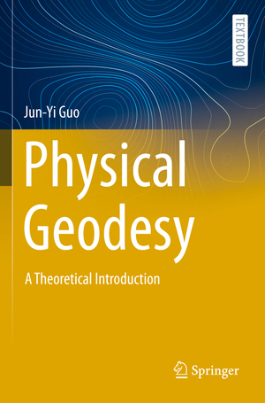 ISBN 9783031233227: Physical Geodesy - A Theoretical Introduction