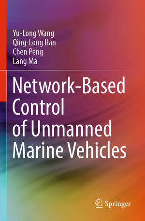 ISBN 9783031286070: Network-Based Control of Unmanned Marine Vehicles