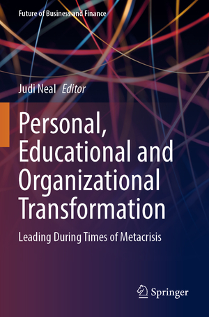 ISBN 9783031292552: Personal, Educational and Organizational Transformation – Leading During Times of Metacrisis