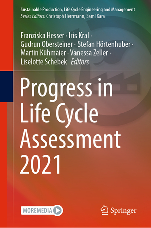 ISBN 9783031292934: Progress in Life Cycle Assessment 2021