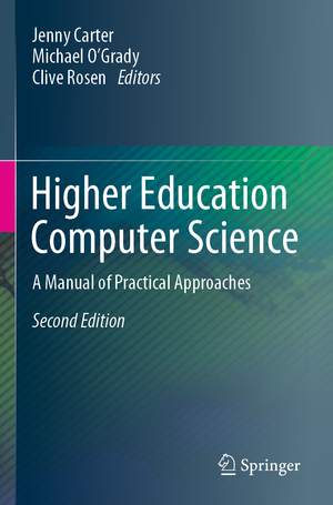 ISBN 9783031293887: Higher Education Computer Science - A Manual of Practical Approaches