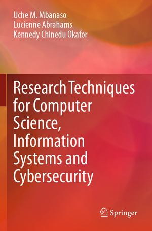 ISBN 9783031300332: Research Techniques for Computer Science, Information Systems and Cybersecurity