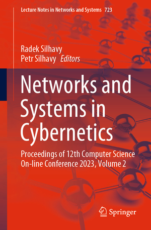 ISBN 9783031353161: Networks and Systems in Cybernetics – Proceedings of 12th Computer Science On-line Conference 2023, Volume 2