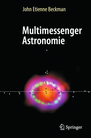 ISBN 9783031360381: Multimessenger Astronomie