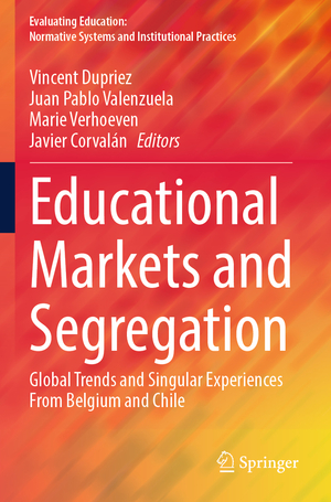 ISBN 9783031361494: Educational Markets and Segregation