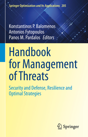 ISBN 9783031395413: Handbook for Management of Threats – Security and Defense, Resilience and Optimal Strategies