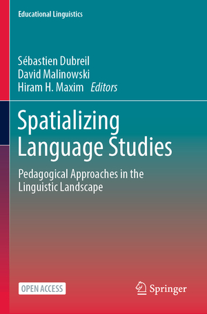 ISBN 9783031395802: Spatializing Language Studies - Pedagogical Approaches in the Linguistic Landscape