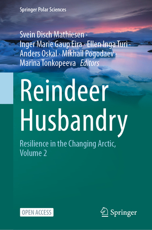 ISBN 9783031422881: Reindeer Husbandry – Resilience in the Changing Arctic, Volume 2